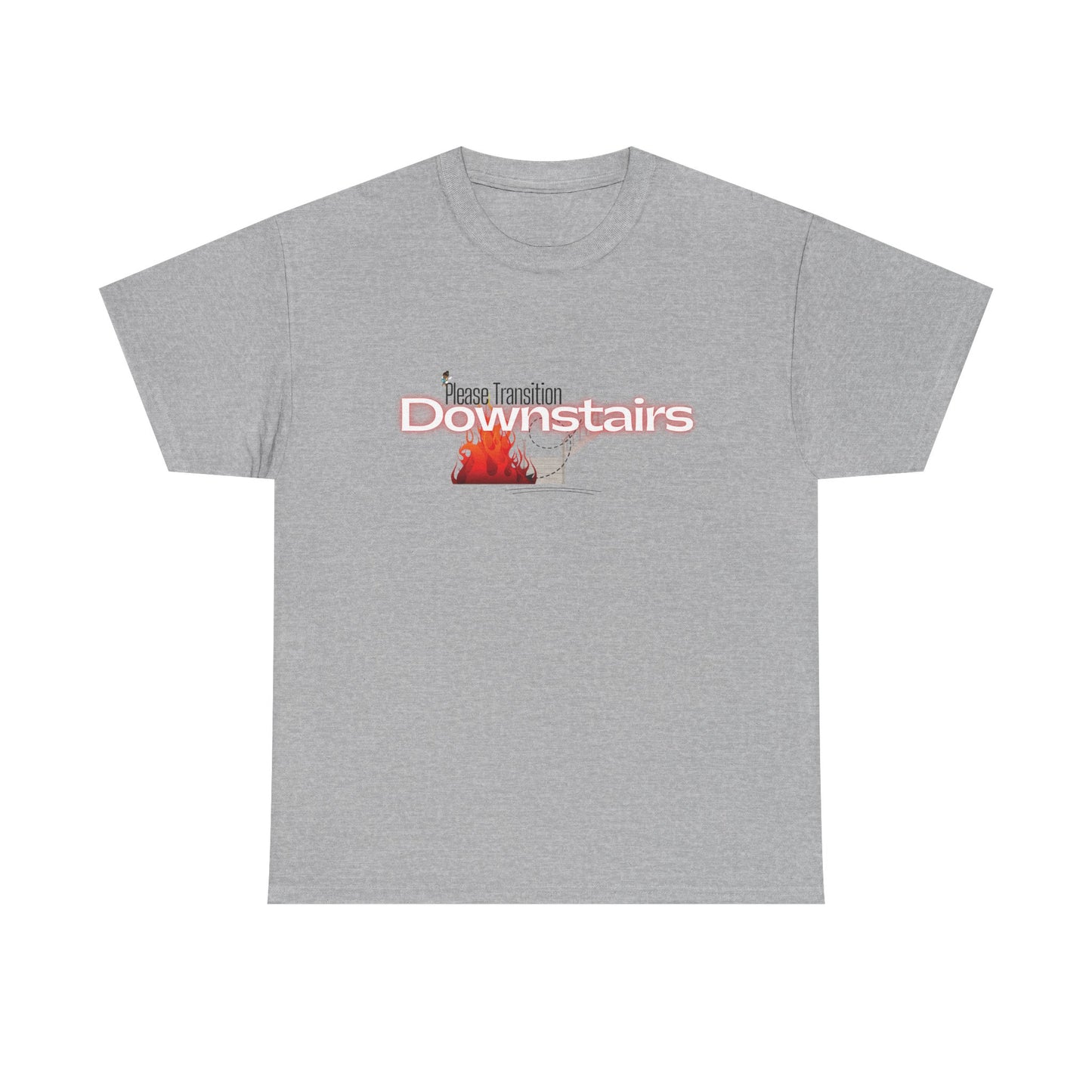 Please Transition Downstairs 2023 Unisex Heavy Cotton Tee