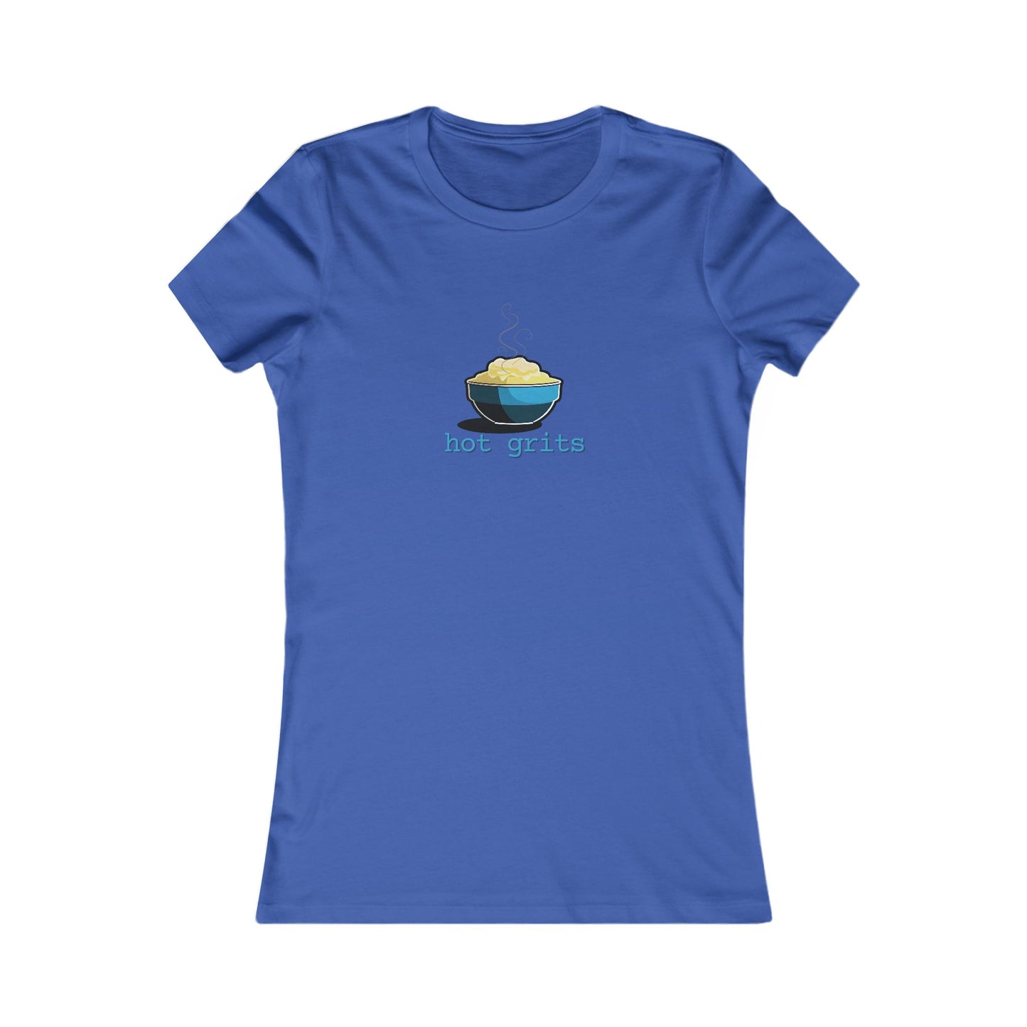 The Hot Grits Women's Favorite Tee