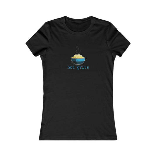 The Hot Grits Women's Favorite Tee