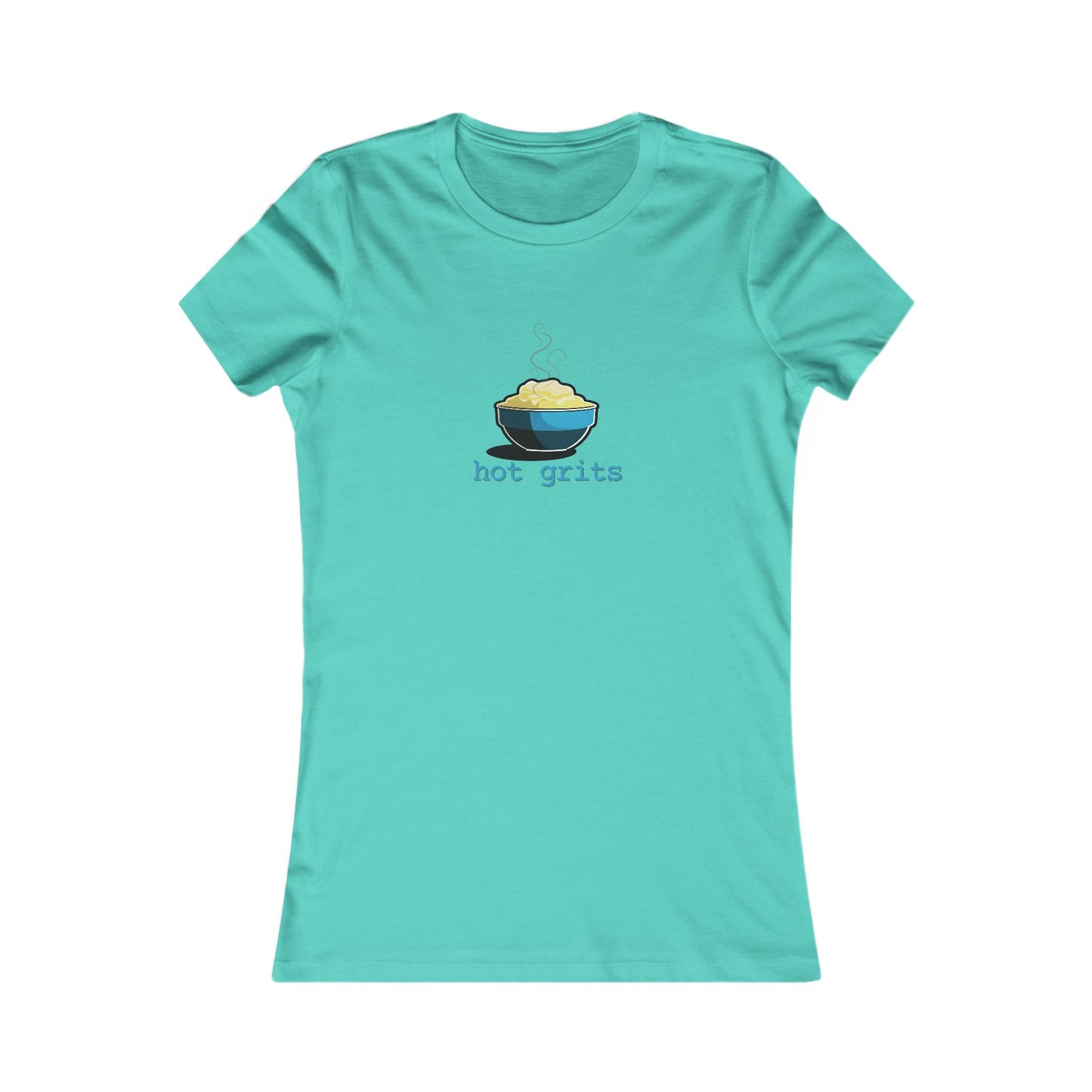 The Hot Grits Women's Favorite Tee