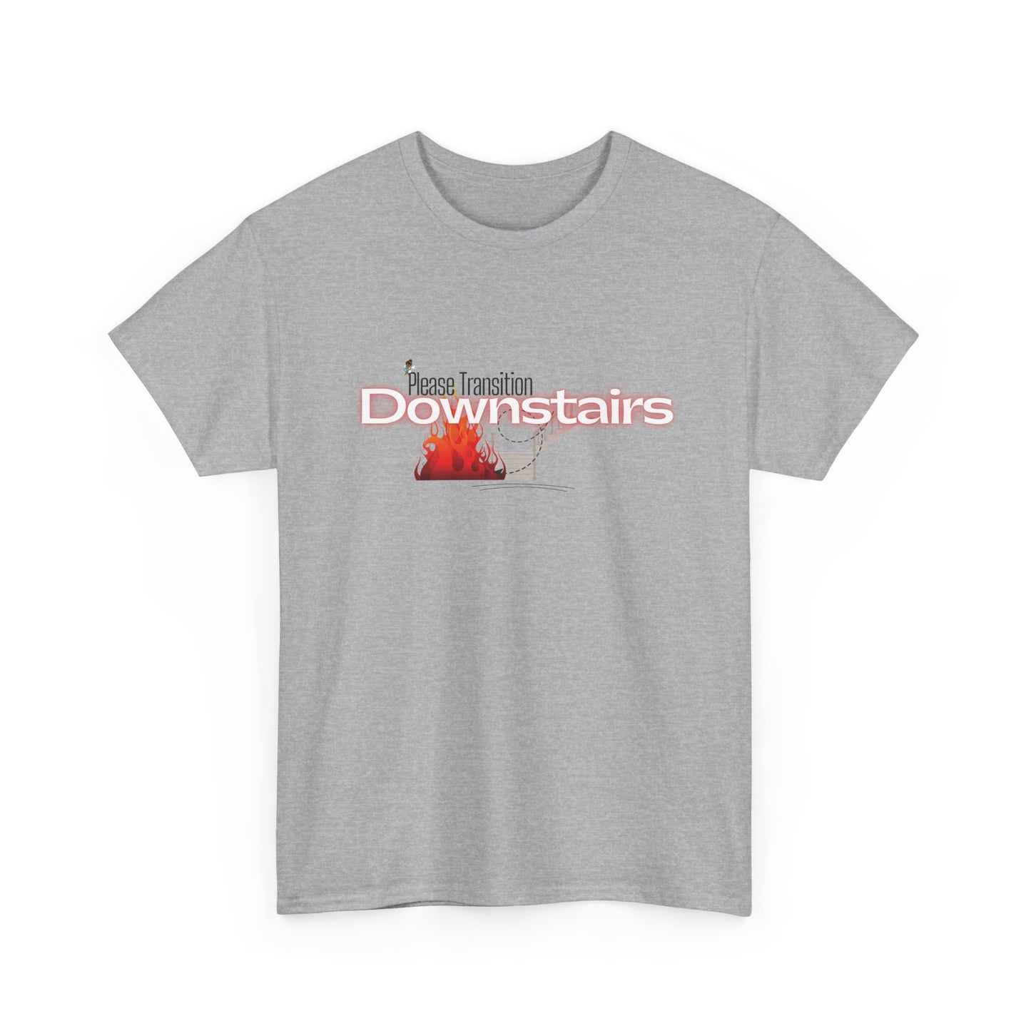 Please Transition Downstairs 2023 Unisex Heavy Cotton Tee