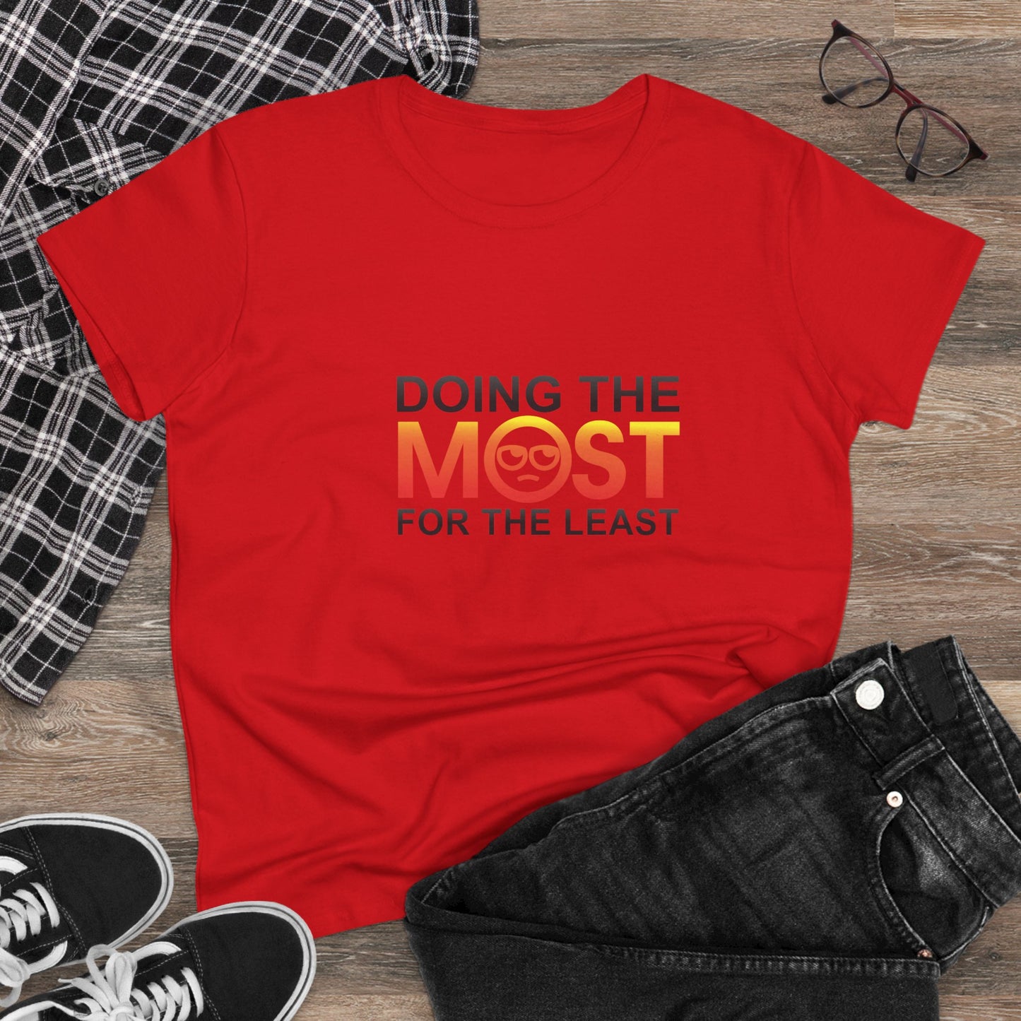 Women's Doing The Most Midweight Cotton Tee