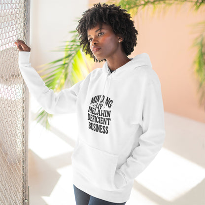 "Minding My Melanin Deficient Business" Graphic Pullover