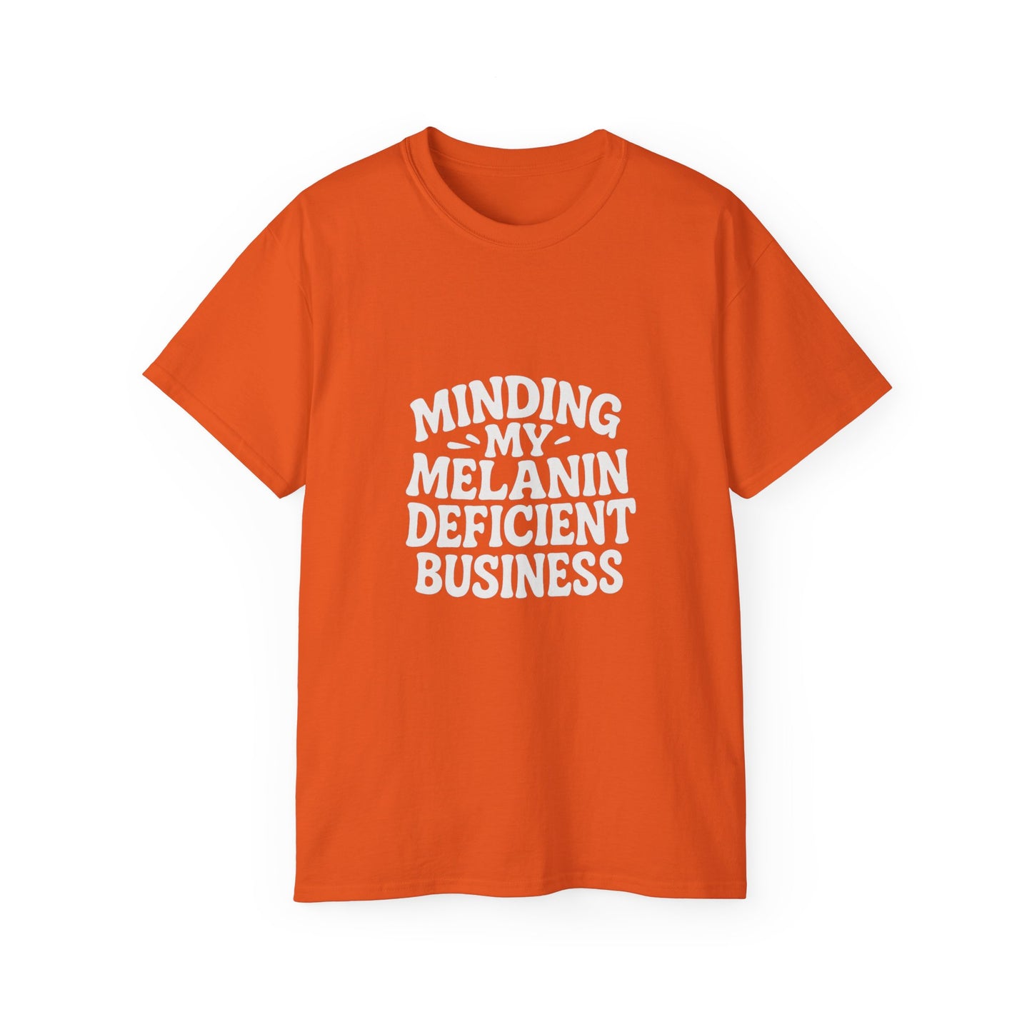 Minding My Melanin Deficient Business Tee