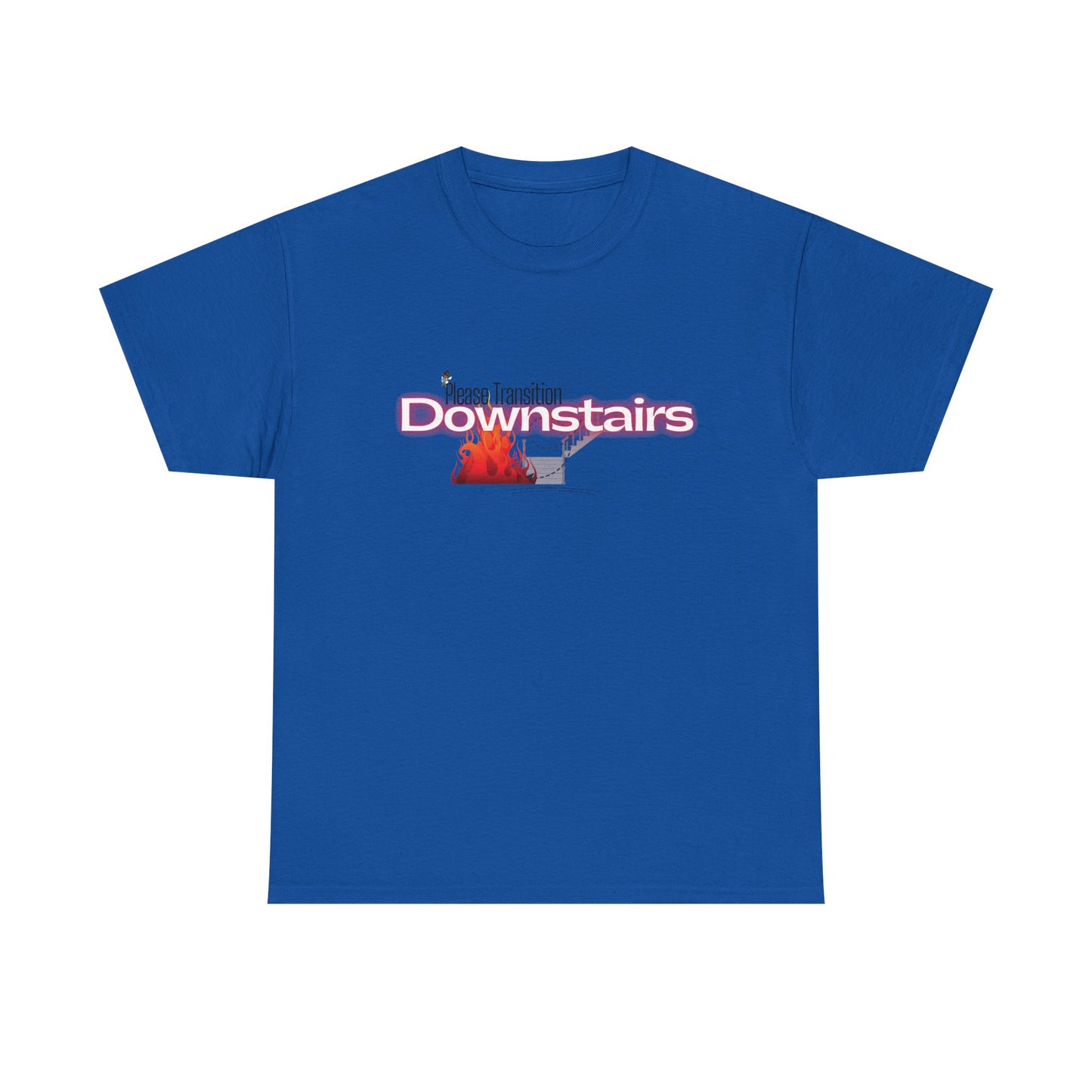 Please Transition Downstairs 2023 Unisex Heavy Cotton Tee