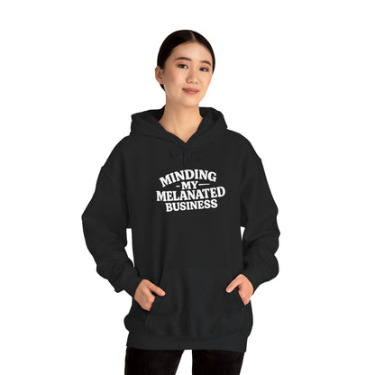 Minding My Melanated Business Everyday Casual Hoodie