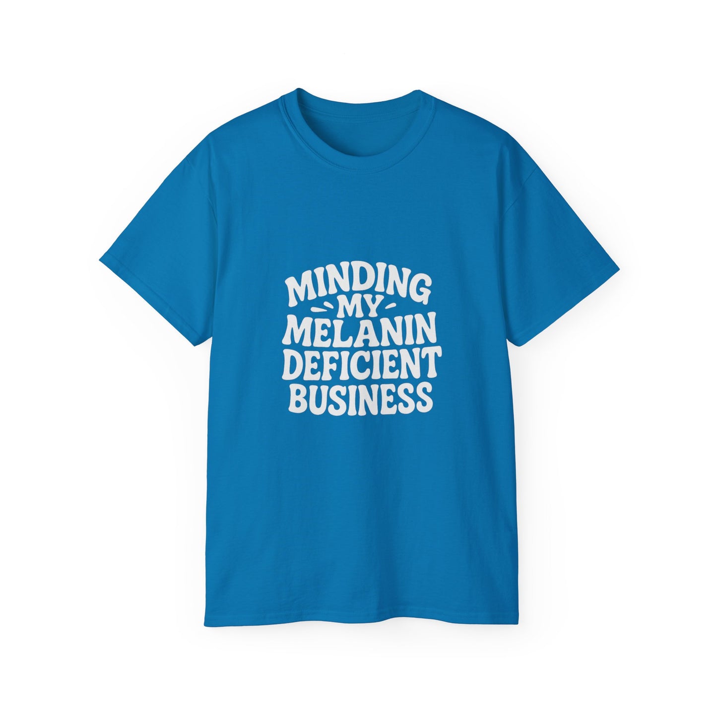 Minding My Melanin Deficient Business Tee