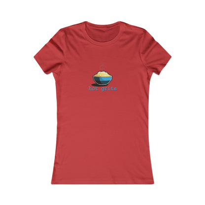 The Hot Grits Women's Favorite Tee