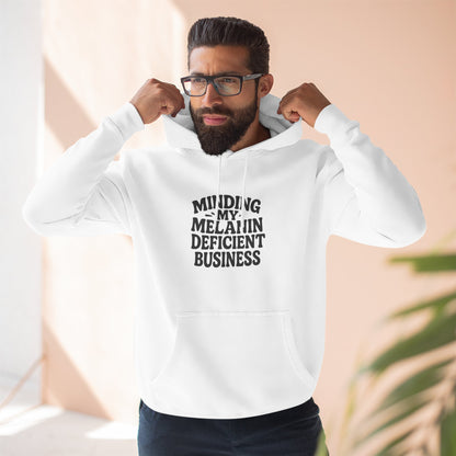 "Minding My Melanin Deficient Business" Graphic Pullover