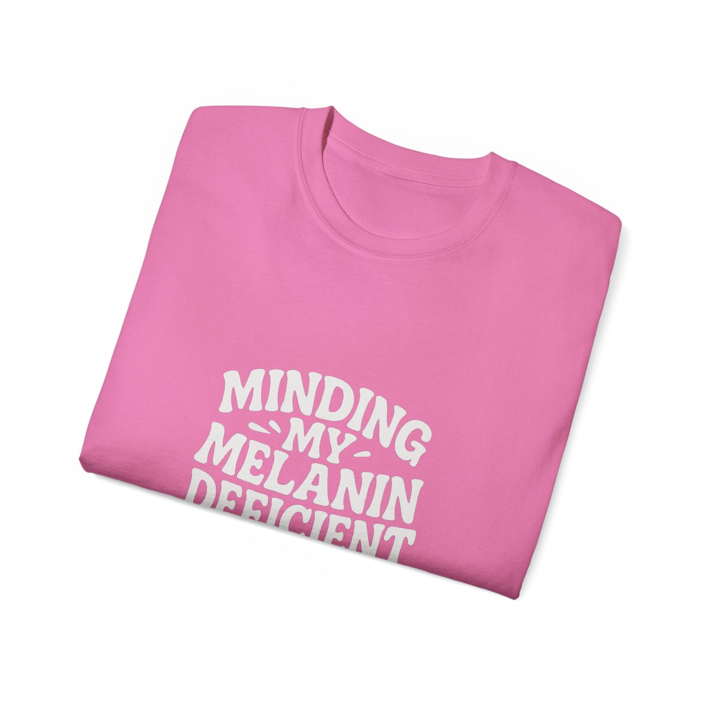 Minding My Melanin Deficient Business Tee