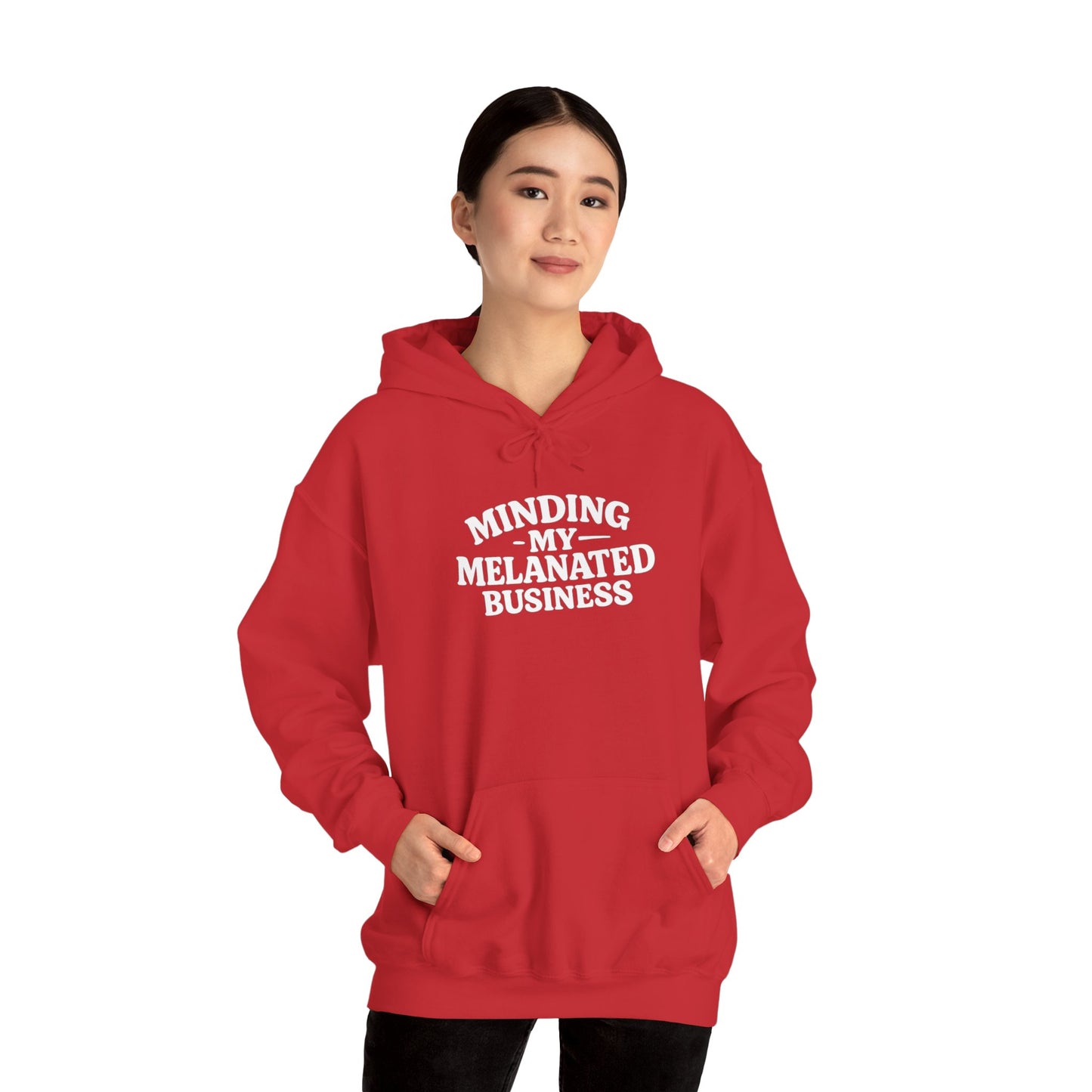 Minding My Melanated Business Everyday Casual Hoodie