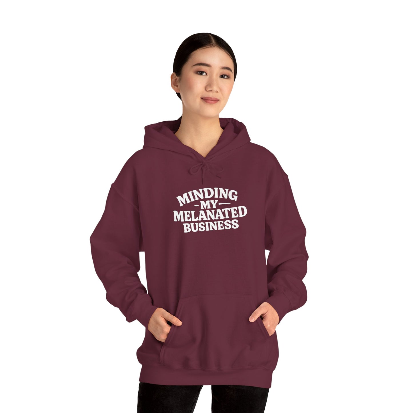 Minding My Melanated Business Everyday Casual Hoodie