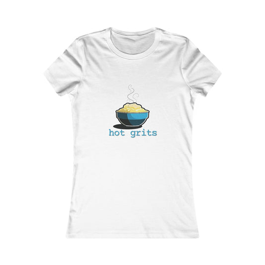 The Hot Grits Women's Favorite Tee