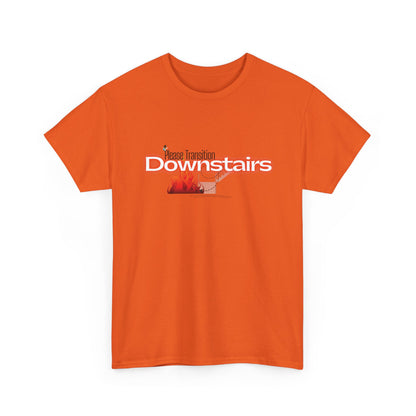 Please Transition Downstairs 2023 Unisex Heavy Cotton Tee