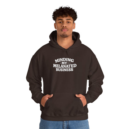 Minding My Melanated Business Everyday Casual Hoodie