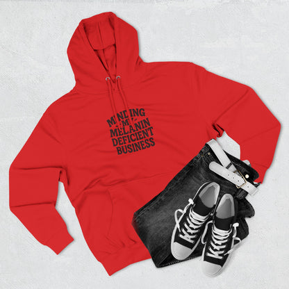 "Minding My Melanin Deficient Business" Graphic Pullover