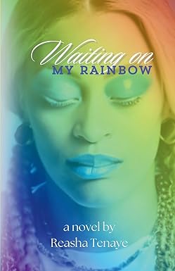Waiting On My Rainbow (Paperback)
