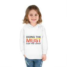 Load image into Gallery viewer, Doing the MOST Toddler Pullover Fleece Hoodie
