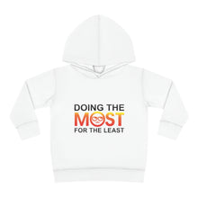 Load image into Gallery viewer, Doing the MOST Toddler Pullover Fleece Hoodie
